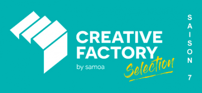 Creative Factory Selection - Saison 7