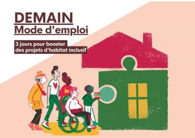 44 - "Demain Mode d’emploi" : 3 jours pour booster des projets d'habitat inclusif