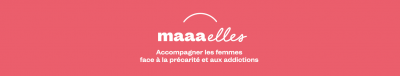 DROITS DES FEMMES - PRECARITE - MAAA'Elles - Phase 2