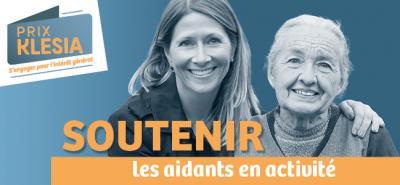 Prix KLESIA S'engager pour l'intérêt général 2025 : Soutenir les aidants en activité